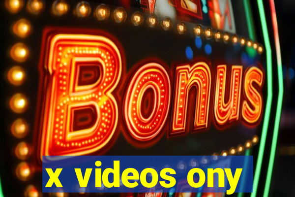 x videos ony